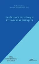 Affiche Expérience esthétique et savoirs artistiques